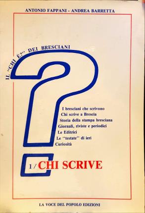 Seller image for Chi scrive. for sale by Libreria La Fenice di Pietro Freggio
