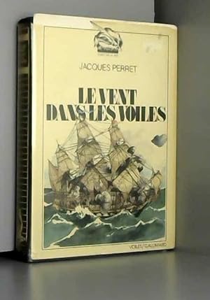 Seller image for Le vent dans les voiles. for sale by Ammareal