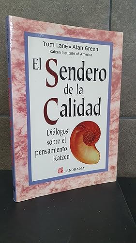 Imagen del vendedor de El sendero de La Calidad. Tom Lane y Alan Green. Dilogos sobre el pensamiento Kaizen. a la venta por Lauso Books