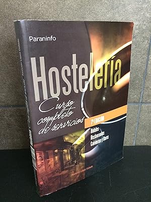 Seller image for Hostelera. Curso completo de servicios. Asuncin Lpez Collado. Hoteles, restuarantes, cafeteras y bares. for sale by Lauso Books