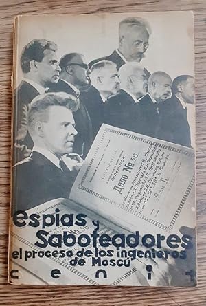 ESPIAS Y SABOTEADORES, EL PROCESO DE LOS INGENIEROS DE MOSCU