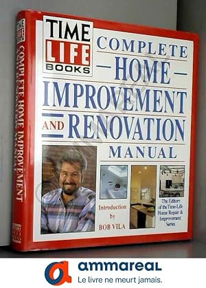 Seller image for Time-Life Books Complete Home Improvement and Renovation Manual for sale by Ammareal
