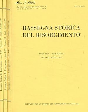Bild des Verkufers fr Rassegna storica del risorgimento anno XCIV, fasc.I, III, IV, 2007 zum Verkauf von Biblioteca di Babele