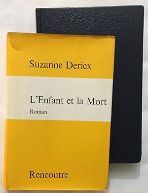 Bild des Verkufers fr L' enfant et la mort zum Verkauf von librairie philippe arnaiz