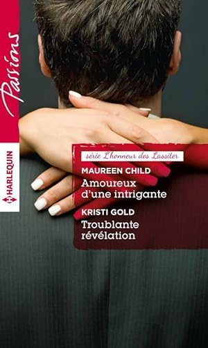 Bild des Verkufers fr Amoureux d'une intrigante / Troublante r?v?lation - Maureen Child zum Verkauf von Book Hmisphres