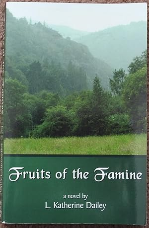 Fruits of the Famine