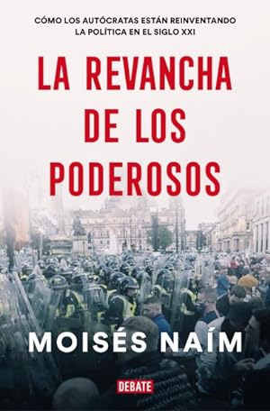 Bild des Verkufers fr La revancha de los poderosos / The Revenge of Power -Language: spanish zum Verkauf von GreatBookPrices