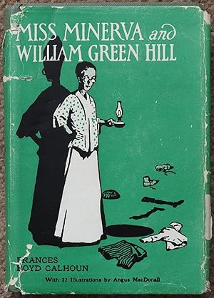 Miss Minerva and William Green Hill