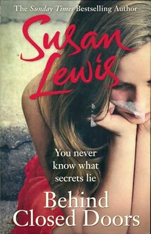 Imagen del vendedor de Behind closed doors - Susan Lewis a la venta por Book Hmisphres