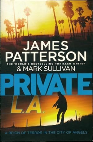 Immagine del venditore per Private L.A. - James Patterson venduto da Book Hmisphres