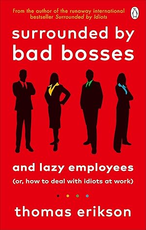 Immagine del venditore per Surrounded by Bad Bosses and Lazy Employees venduto da moluna