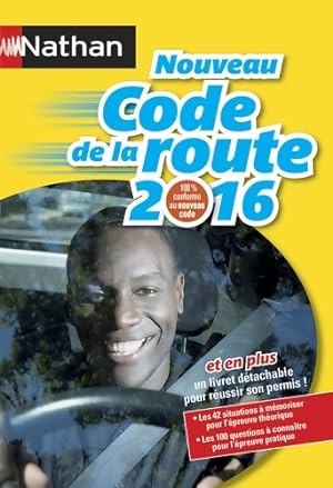 Code de la route 2016 - Thierry Orval