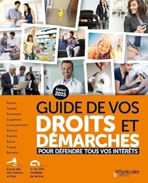 Image du vendeur pour Guide de vos droits et d?marches 2015 - Collectif mis en vente par Book Hmisphres