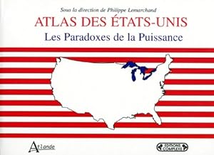 Seller image for Atlas des Etats-Unis - Philippe Lemarchand for sale by Book Hmisphres