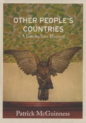 Seller image for Other people's countries. A journey into memory - Patrick McGuinness for sale by Book Hmisphres