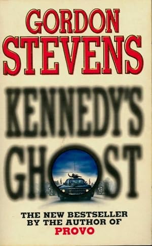 Image du vendeur pour Kennedy's ghost - Gordon Stevens mis en vente par Book Hmisphres
