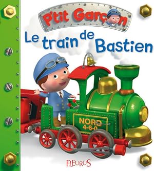 Le train de Bastien - Nathalie Bélineau