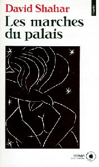 Seller image for Les Marches du palais - David Shahar for sale by Book Hmisphres