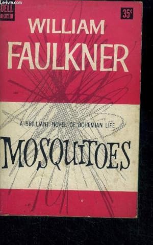 Seller image for Mosquitoes - a brillant novel of bohemian life for sale by Le-Livre