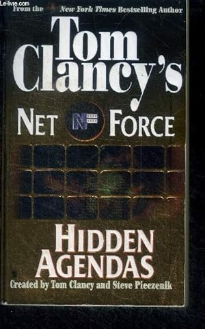 Bild des Verkufers fr Tom clancy's net force - Hidden agendas zum Verkauf von Le-Livre