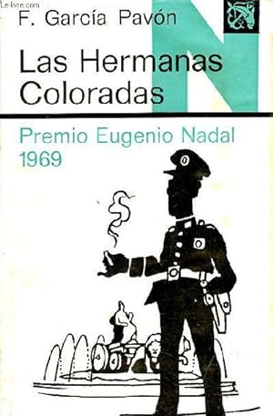 Bild des Verkufers fr Las Hermanas Coloradas Plinio en Madrid - Premio Eugenio Nadal 1969 - Coleccion Ancora y Delfin volumen 342. zum Verkauf von Le-Livre