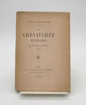 La Chevauchée d'Yeldis et autres poèmes (1892)