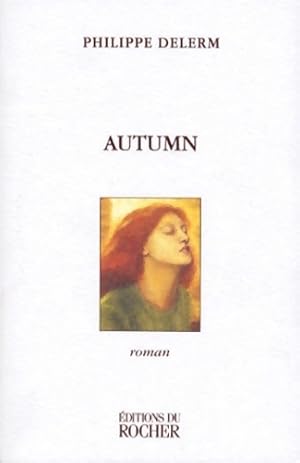 Bild des Verkufers fr Autumn - Philippe Delerm zum Verkauf von Book Hmisphres