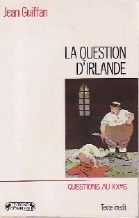 La Question d'Irlande - J. Guiffan