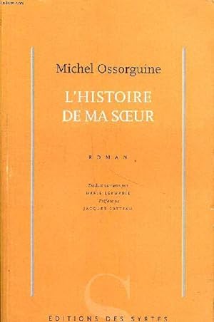 Bild des Verkufers fr L'histoire de ma soeur zum Verkauf von Le-Livre