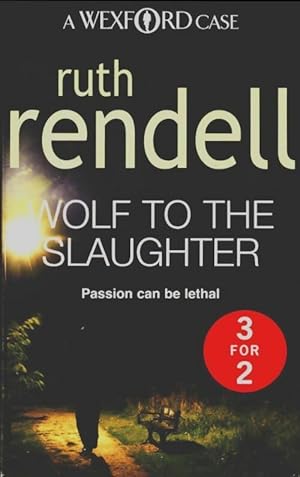 Seller image for Wolf to the slaughter - Ruth Rendell for sale by Book Hmisphres