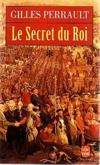 Image du vendeur pour Le secret du roi Tome I - Gilles Perrault mis en vente par Book Hmisphres