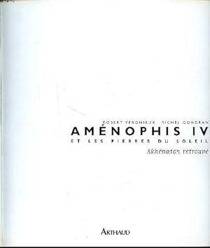 Seller image for Amnophis IV et les pierres du soleil Akhnaton retrouv for sale by Le-Livre