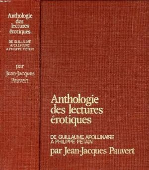 Seller image for Anthologie des lectures rotiques de Guillaume Apollinaire  Philippe Ptain for sale by Le-Livre