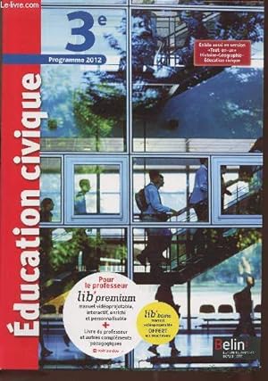 Bild des Verkufers fr Education civique 3e- programme 2012 + livre du professeur intgr- SPECIMEN zum Verkauf von Le-Livre