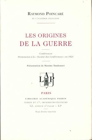 Les origines de la guerre - Poincare Raymond