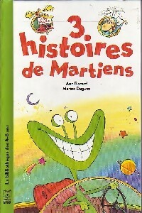 Bild des Verkufers fr 3 histoires de martiens - Ann Rocard zum Verkauf von Book Hmisphres