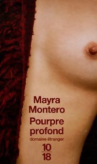 Seller image for Pourpre profond - Mayra Montero for sale by Book Hmisphres