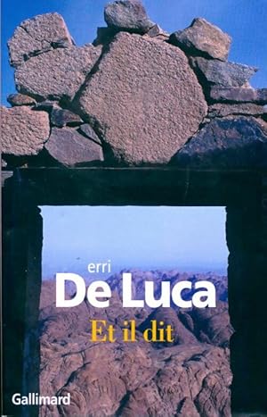 Image du vendeur pour Et il dit - Erri De Luca mis en vente par Book Hmisphres