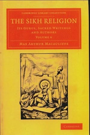 The sikh religion : Its gurus sacred writings and authors vol. 6 - Max Arthur Macauliffe