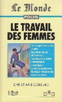 Image du vendeur pour Le travail des femmes - Christiane Cordero mis en vente par Book Hmisphres