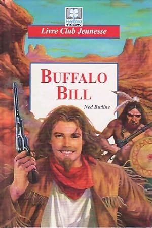 Immagine del venditore per Buffalo Bill - Ned Butline venduto da Book Hmisphres