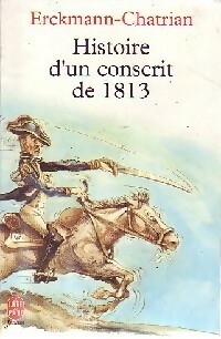 Seller image for Le conscrit de 1813 - Alexandre Chatrian for sale by Book Hmisphres