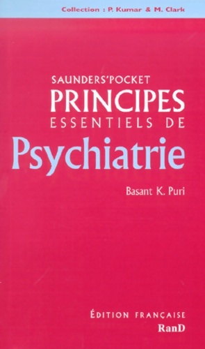 Bild des Verkufers fr Principes essentiels de psychiatrie - Basant K. Puri zum Verkauf von Book Hmisphres