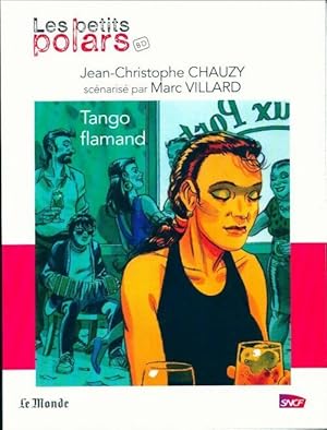 Imagen del vendedor de Tango flamand - Jean-Christophe Chauzy a la venta por Book Hmisphres