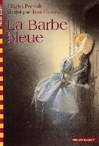 Bild des Verkufers fr La barbe-bleue - Charles Perrault zum Verkauf von Book Hmisphres