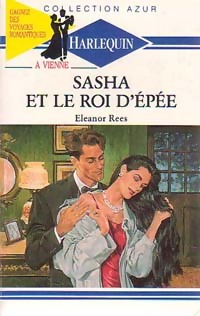 Bild des Verkufers fr Sasha et le roi d'?p?e - Eleanor Rees zum Verkauf von Book Hmisphres