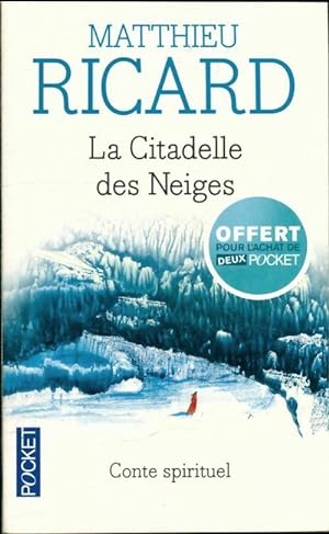 Seller image for La citadelle des neiges - Matthieu Ricard for sale by Book Hmisphres