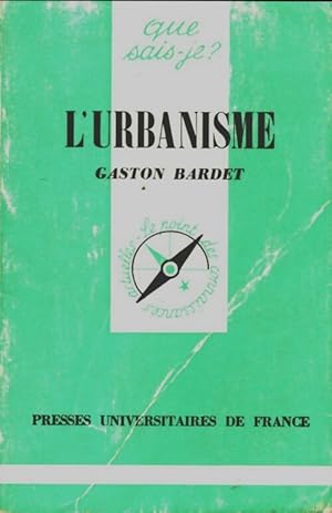 Seller image for L'urbanisme - Gaston Bardet for sale by Book Hmisphres