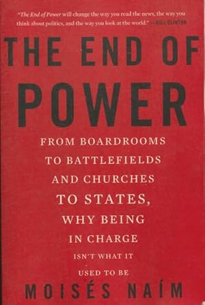 The end of power - Moises Naim