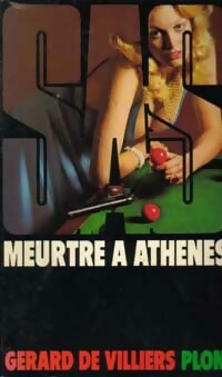 Meurtre à Athènes - Gérard De Villiers